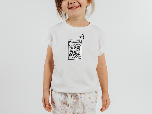 Hold My Juice Box - Funny Kids T Shirt