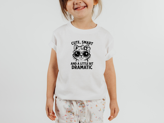 Cute Smart and a Little Bit Dramatic - Funny Kids T Shirt