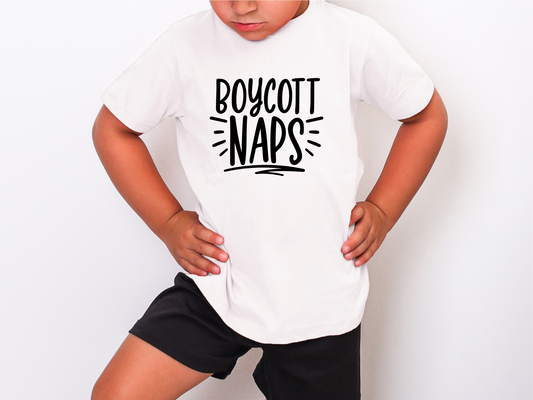 Boycott Naps - Funny Kids T Shirt
