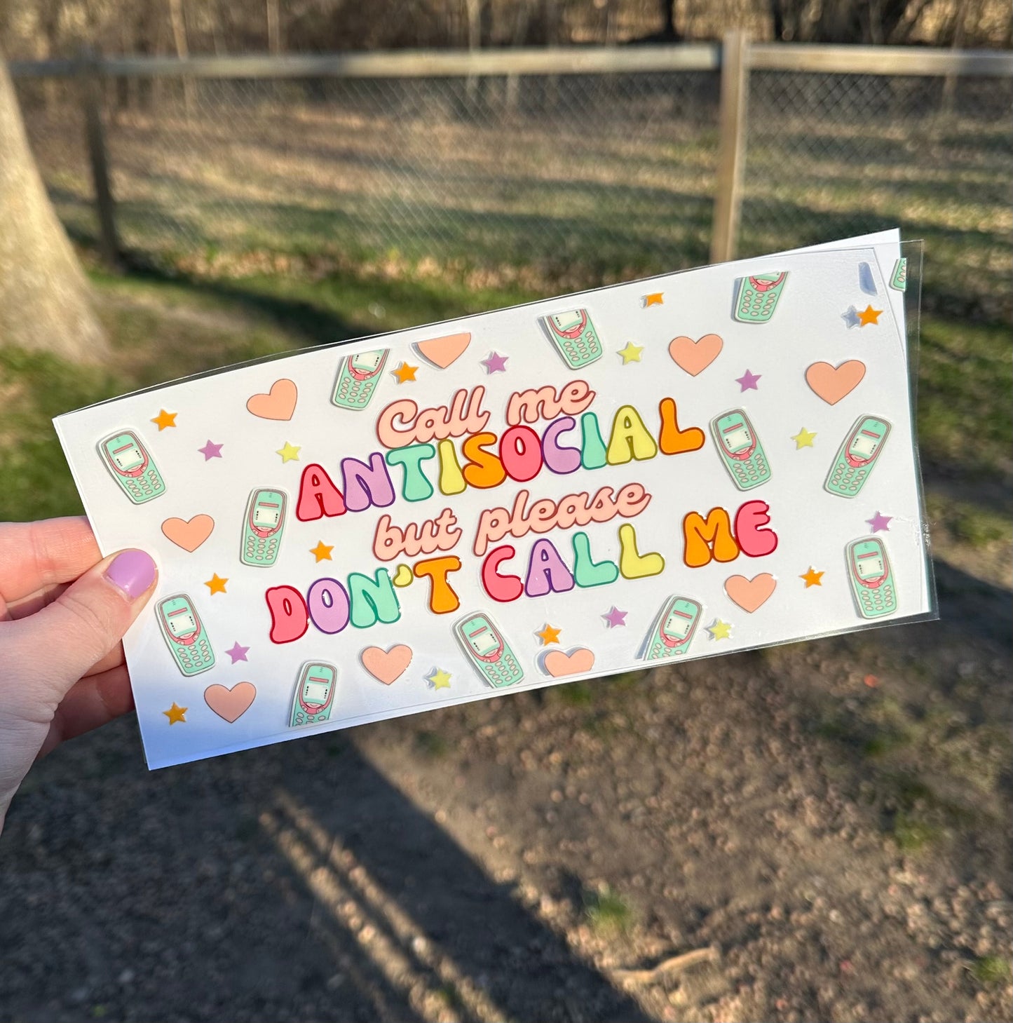 Call Me Antisocial but Don’t Call Me Funny UV DTF Can Cup Wrap - Ready to Apply