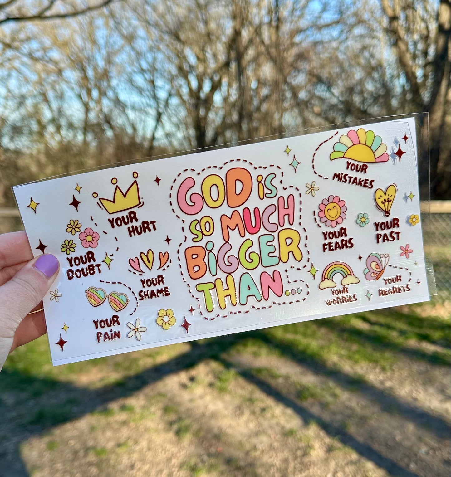 God is so Much Bigger Than UV DTF Can Cup Wrap - Ready to Apply