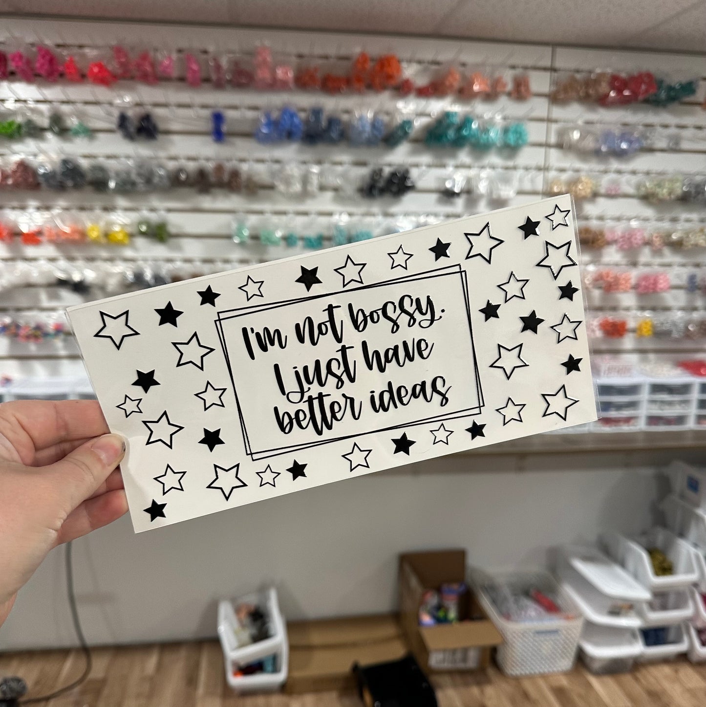 I'm not Bossy I just have Better Ideas | UV DTF Can Cup Wrap - Ready to Apply