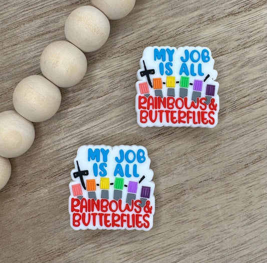 My Job is all Rainbows and Butterflies Silicone Focal Beads **discontinuing**