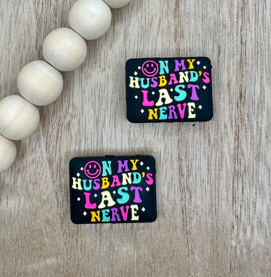 On My Husbands Last Nerve Silicone Focal Beads