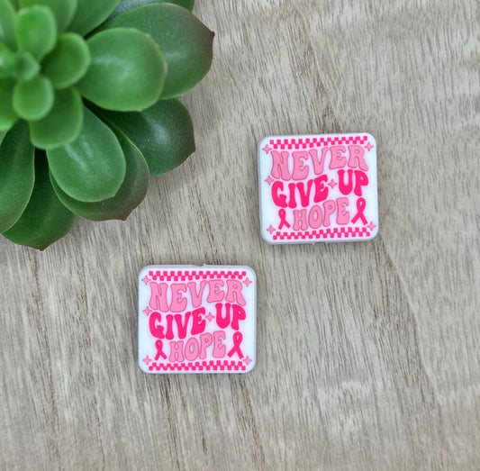 Never Give Up Hope Pink Cancer Silicone Focal Beads