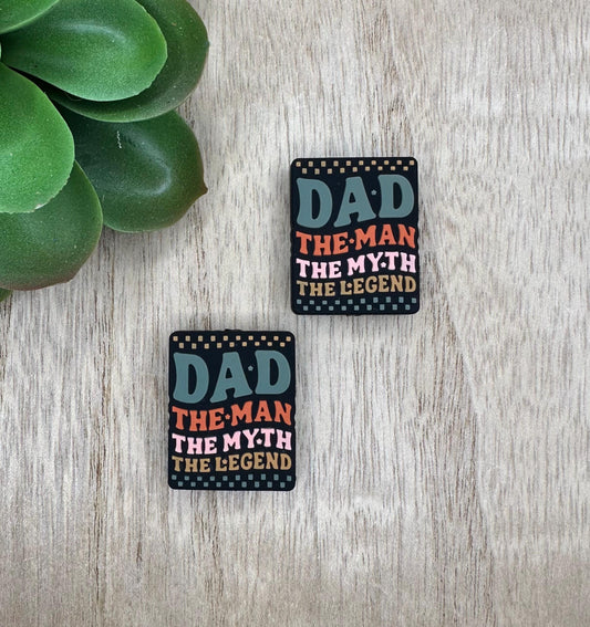 Dad The Man The Myth The Ledgend Silicone Focal Beads