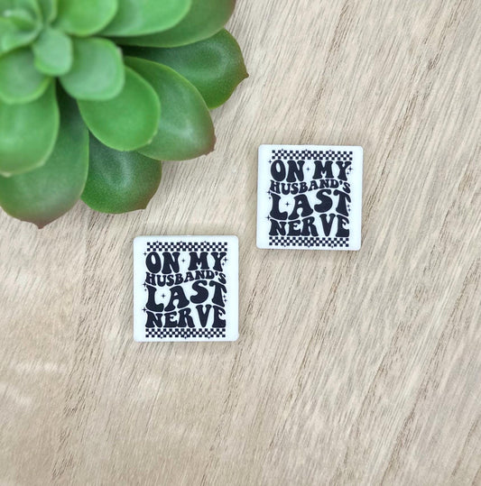 On My Husbands Last Nerve - SVB creation - Soft PVC Focal Beads