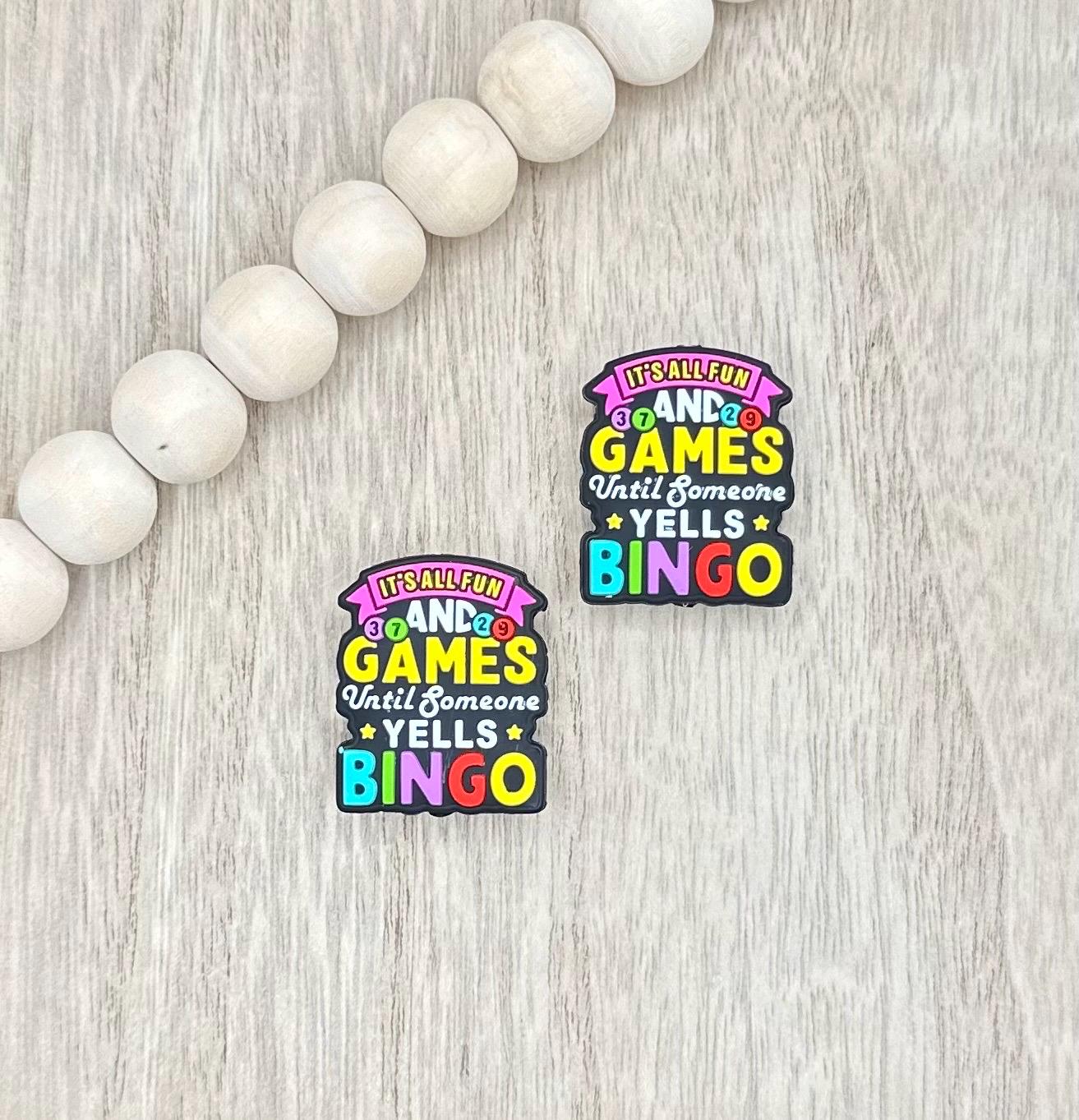 It’s All Fun and Games Until Someone Yells Bingo Silicone Focal Beads