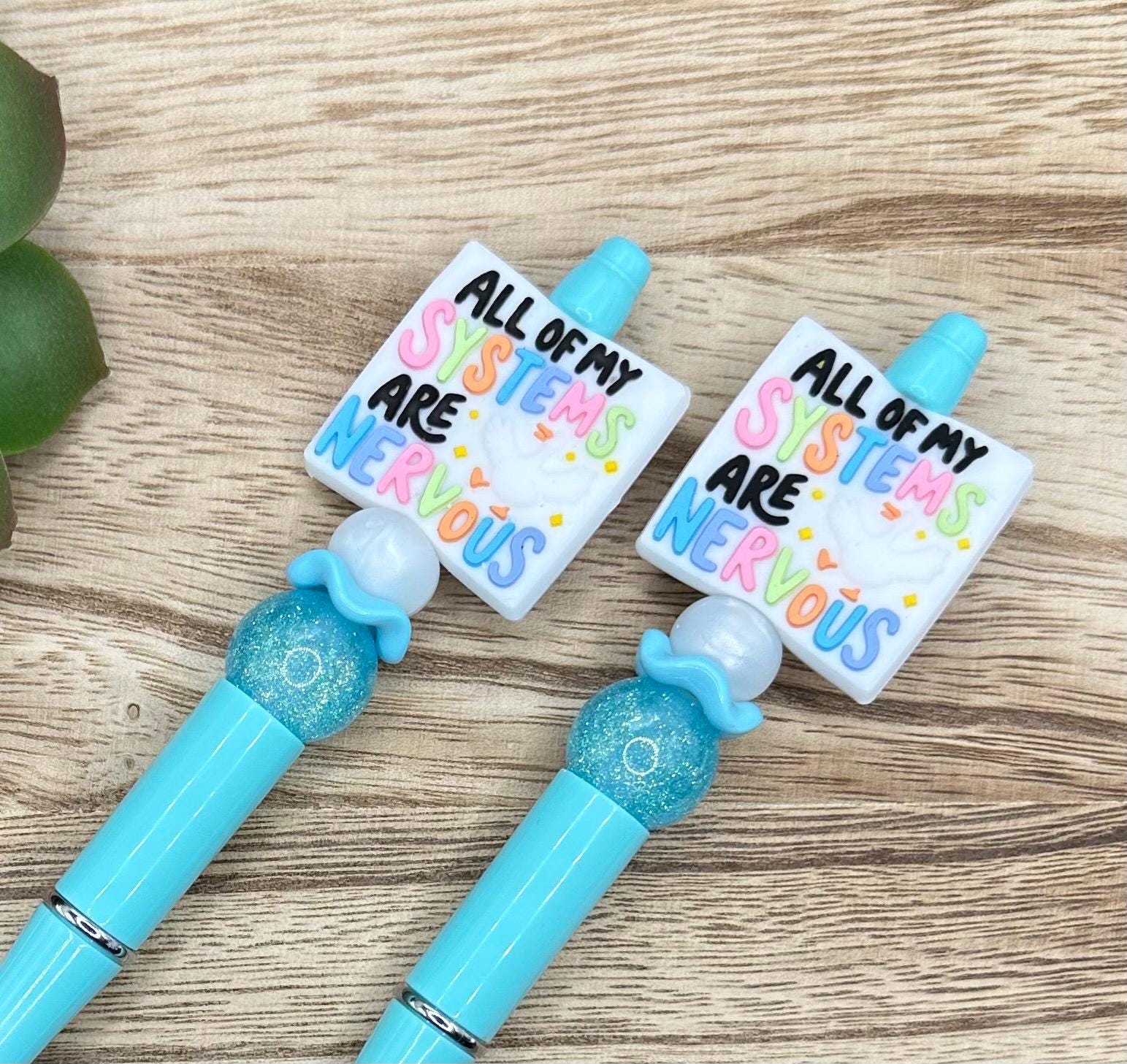 All My Systems Are Nervous Beaded Pen