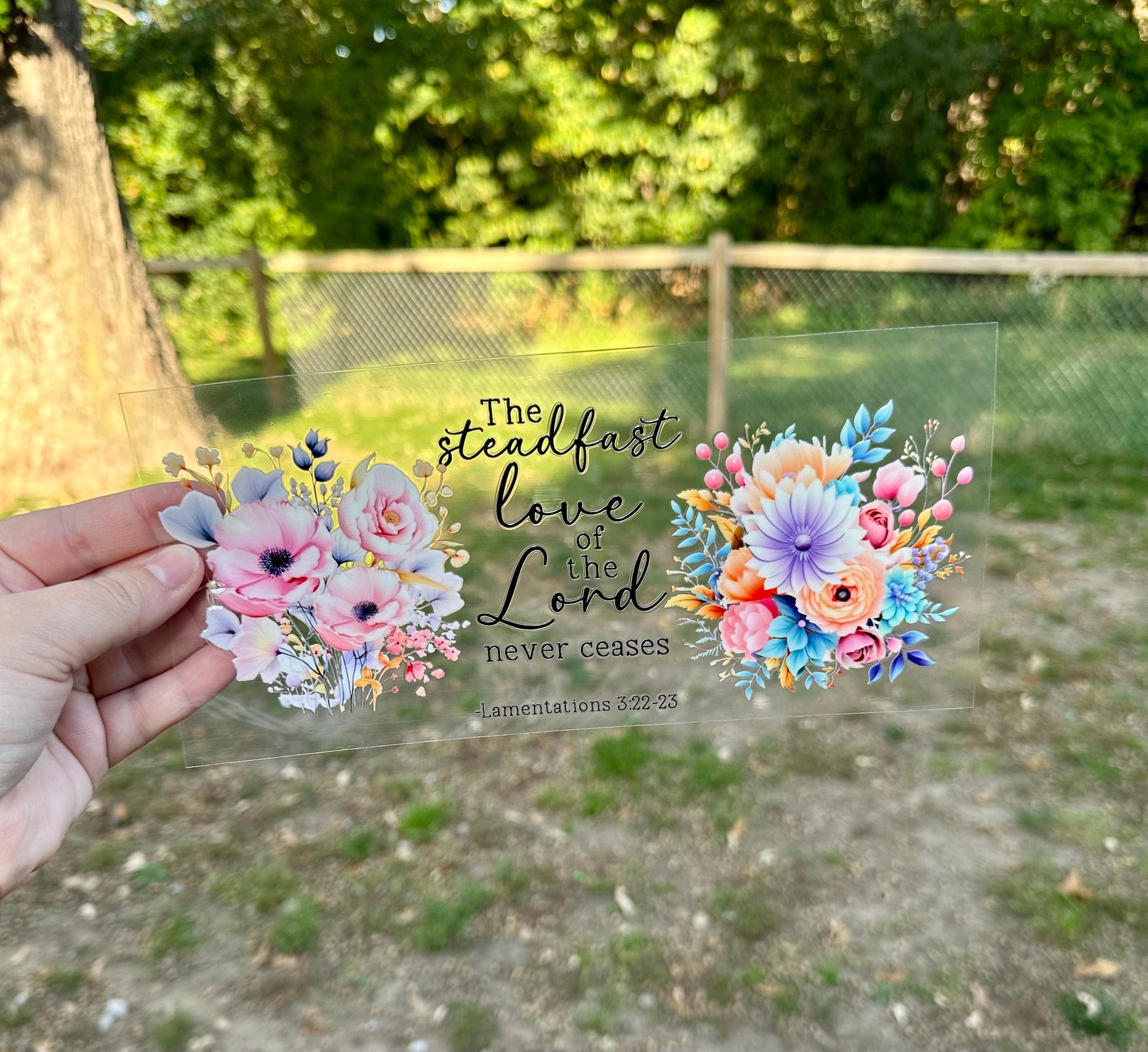 The Steadfast Love of the Lord Never Ceases UV DTF Can Cup Wrap - Ready to Apply