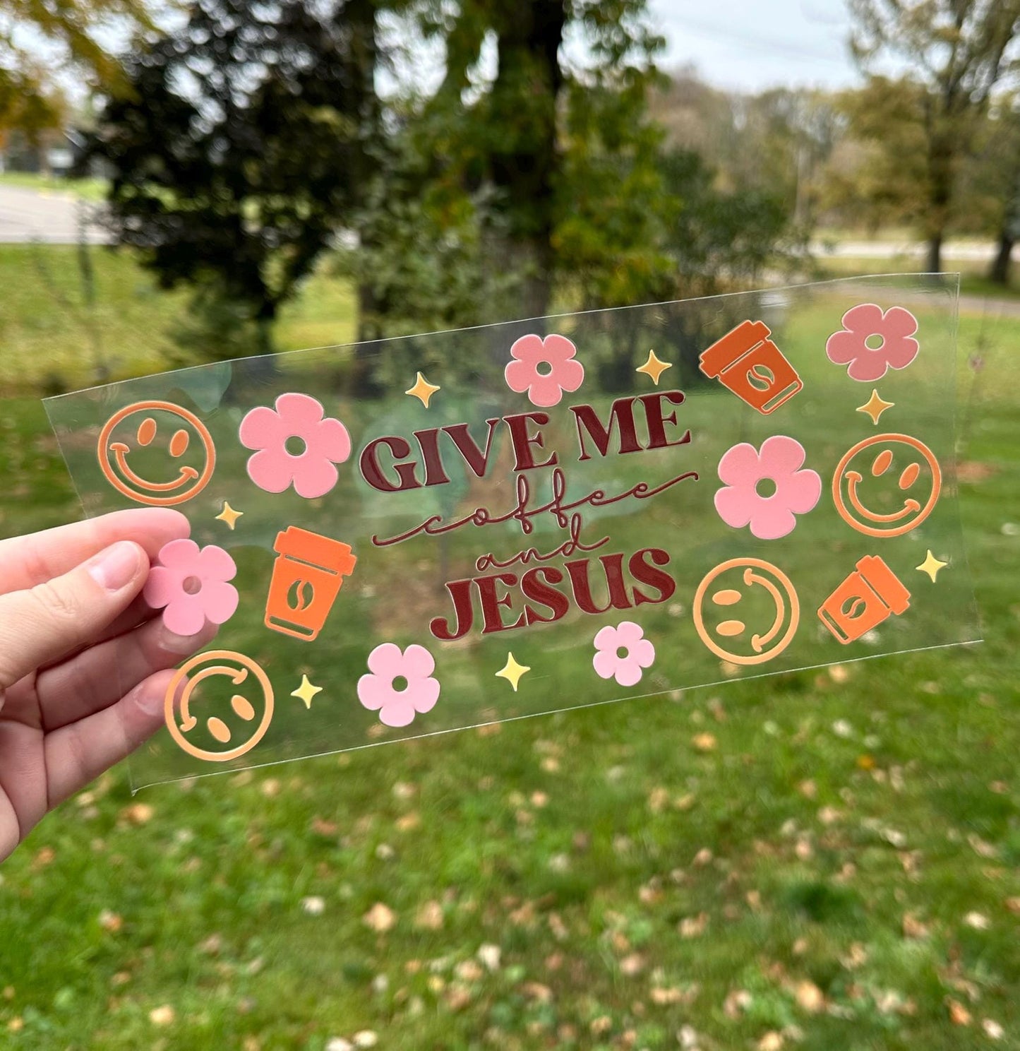 Give Me Coffee and Jesus | UV DTF Can Cup Wrap | Ready to Apply