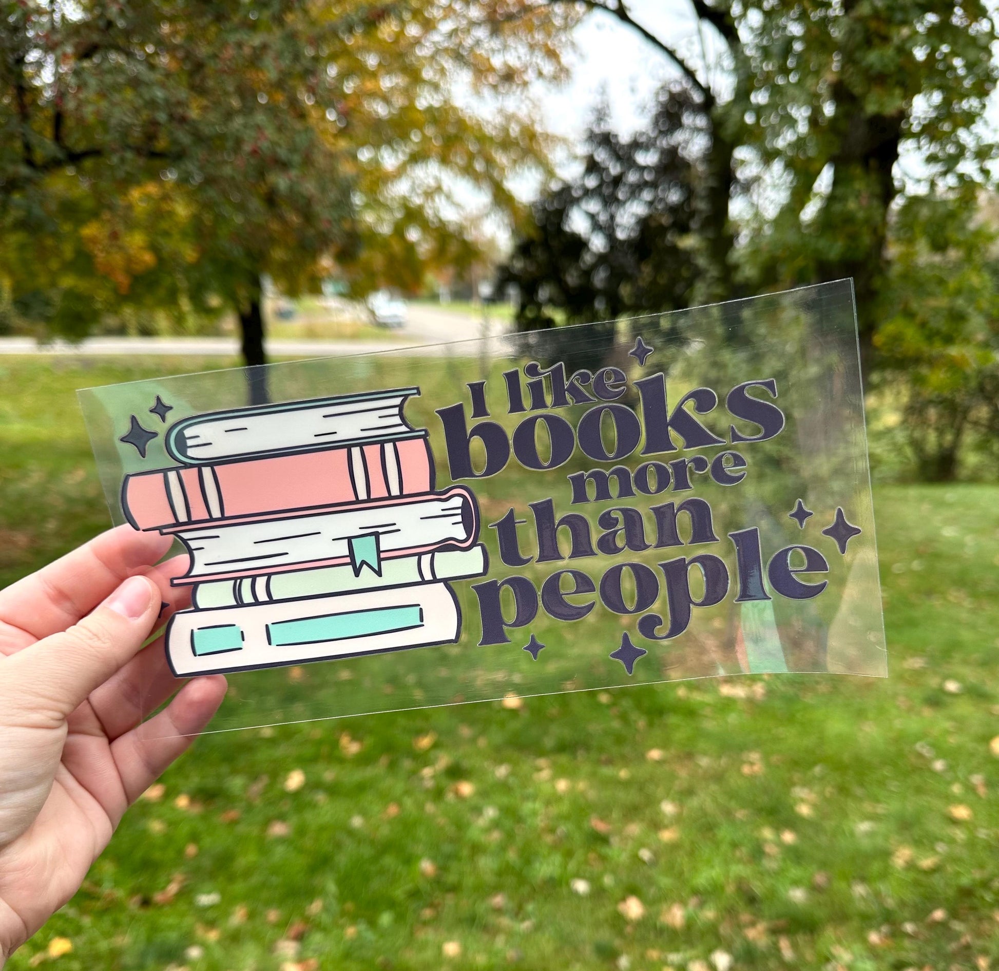 I Like Books More Than People | UV DTF Can Cup Wrap | Ready to Apply