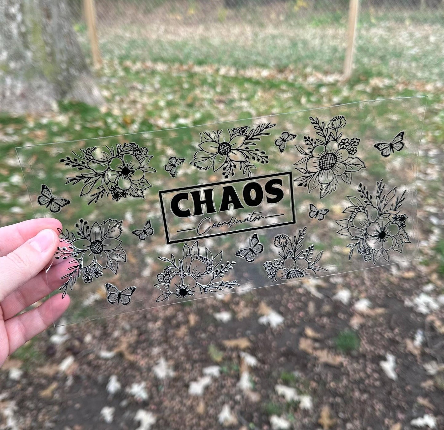 Chaos Coordinator | UV DTF Can Cup Wrap - Ready to Apply