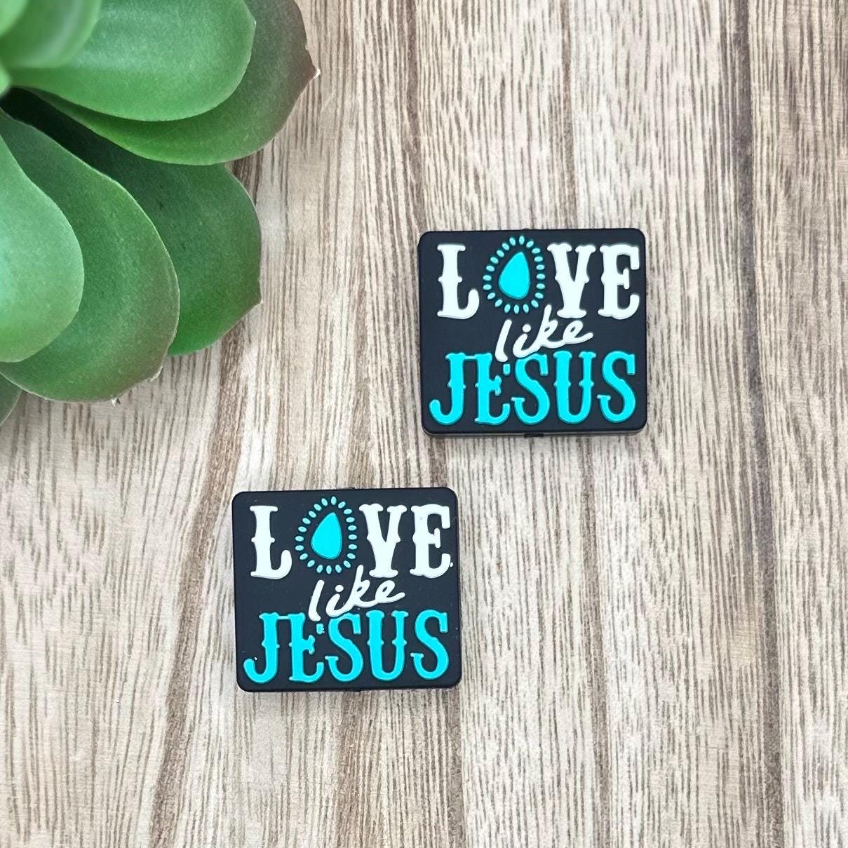 Love Like Jesus Silicone Focal Beads