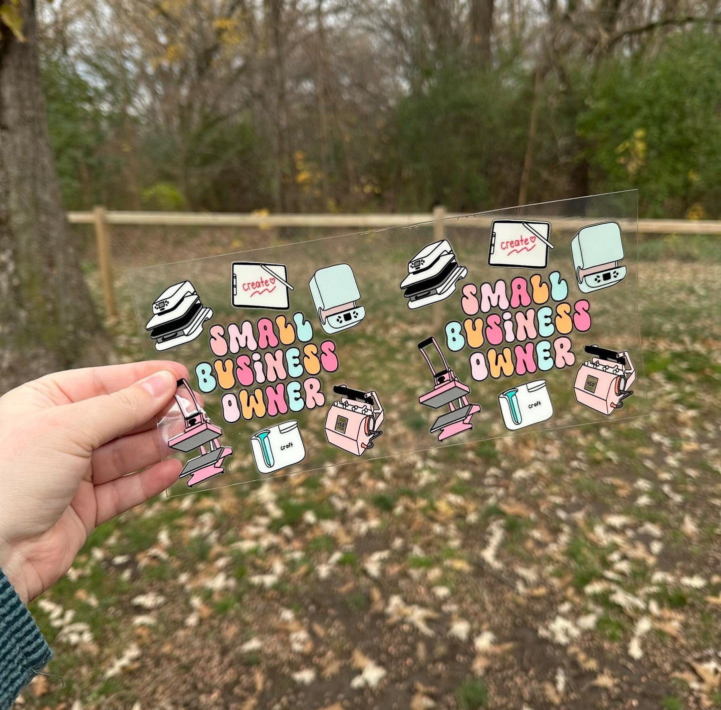 Small Business Owner | UV DTF Can Cup Wrap - Ready to Apply